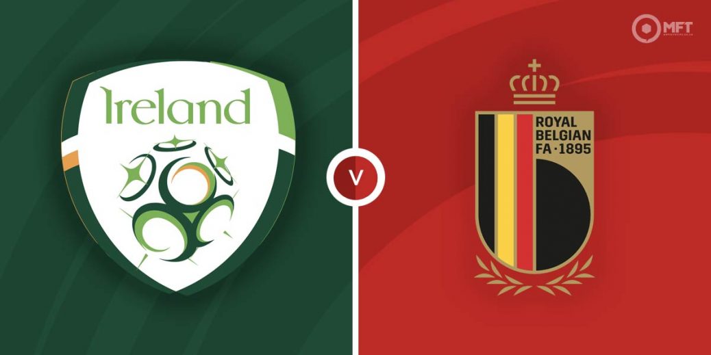 موعد مباراة إيرلندا و بلجيكا – مباريات دولية ودية