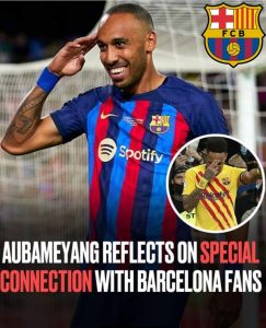 Over Dortmund, Arsenal & others: Aubameyang picks Barca as career highlight