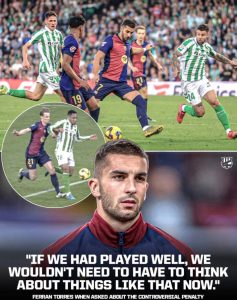 Ferran Torres believes that the penalty Barça conceded wouldn’t have mattered if they played well