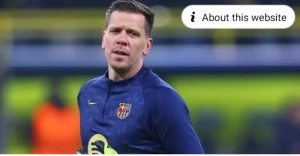 Wojciech Szczesny on long-awaited Barca debut: It’s a new experience, which is strange for me